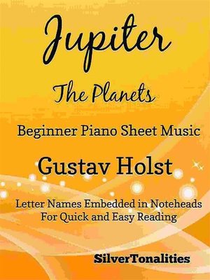 cover image of Jupiter the Planets Beginner Piano Sheet Music